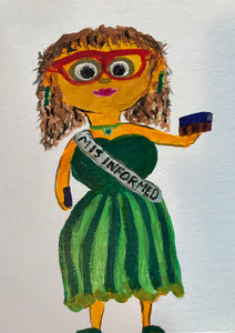 Misinformed 8”x10”