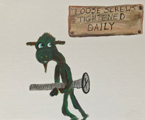 Loose Screws 8”x10”